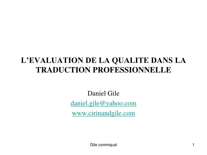 l evaluation de la qualite dans la traduction professionnelle