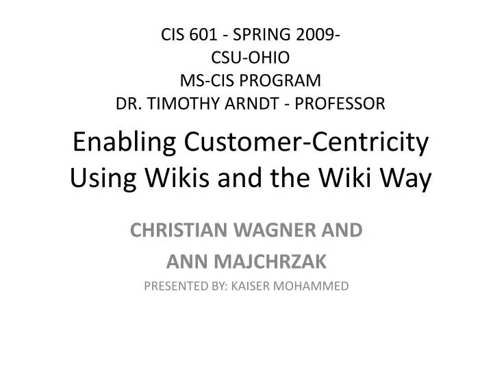 enabling customer centricity using wikis and the wiki way