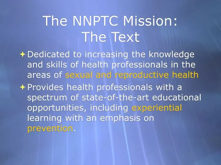 the nnptc mission the text