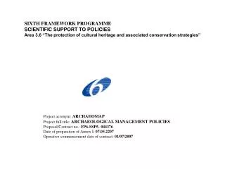 SIXTH FRAMEWORK PROGRAMME SCIENTIFIC SUPPORT TO POLICIES