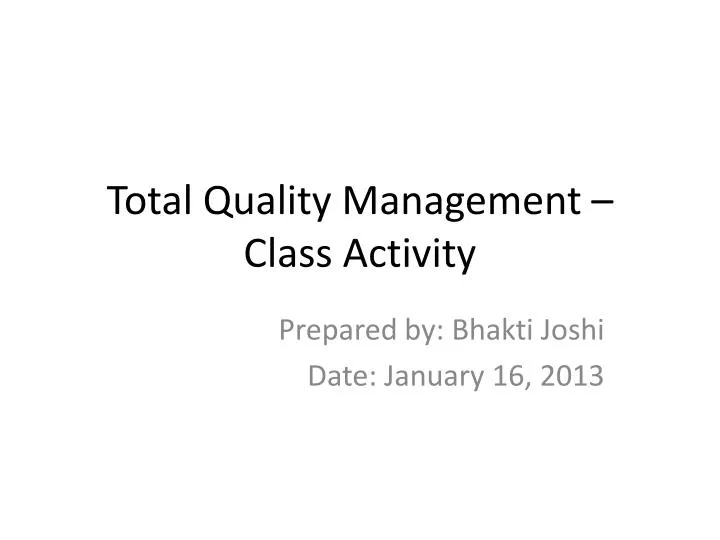 total quality management class activity