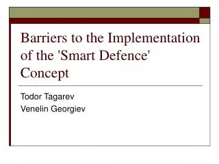 Barriers to the Implementation of the 'Smart Defence' Concept