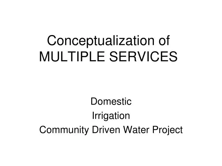 conceptualization of multiple services