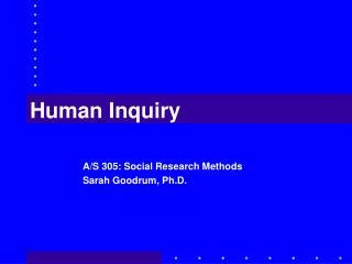 Human Inquiry