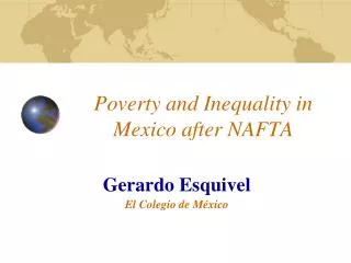 Poverty and Inequality in Mexico after NAFTA