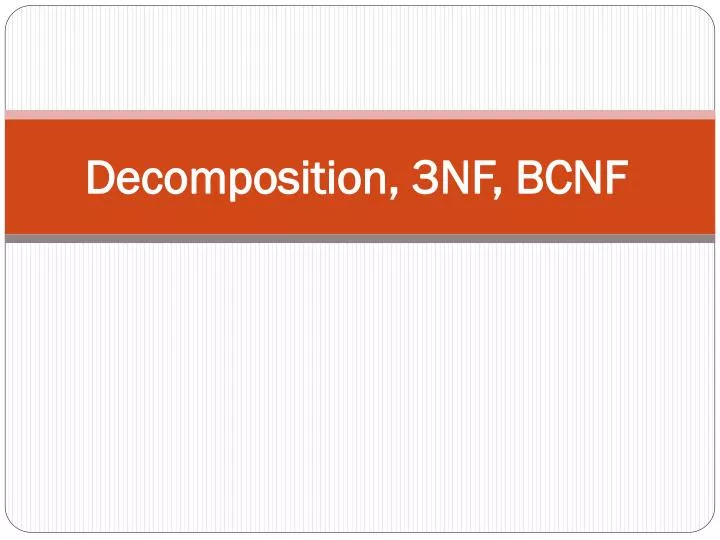 decomposition 3nf bcnf