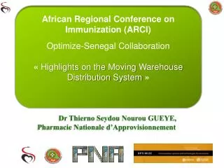 African Regional Conference on Immunization (ARCI) Optimize - Senegal Collaboration