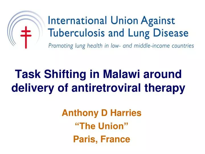 task shifting in malawi around delivery of antiretroviral therapy
