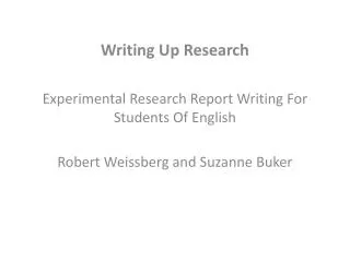 Writing Up Research Experimental Research Report Writing For Students Of English