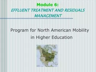 Module 6: EFFLUENT TREATMENT AND RESIDUALS MANAGEMENT