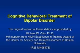 Cognitive Behavioral Treatment of Bipolar Disorder