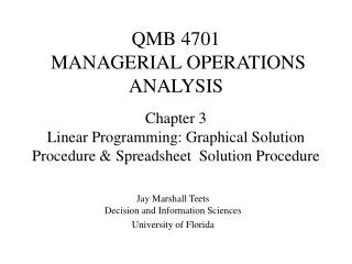 QMB 4701 MANAGERIAL OPERATIONS ANALYSIS
