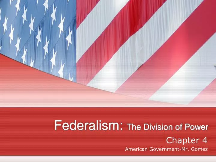 federalism the division of power