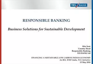 RESPONSIBLE BANKING Business Solutions for Sustainable Development
