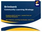 Community Learning Strategy