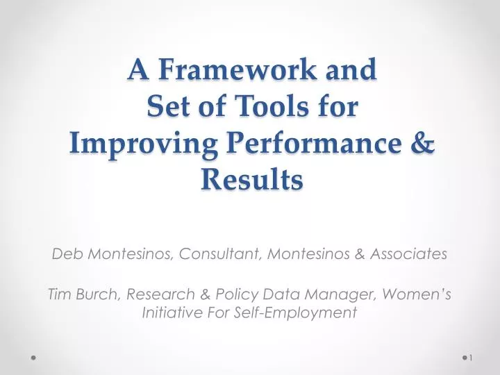 a framework and set of tools for improving performance results