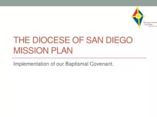 The diocese of San Diego Mission Plan