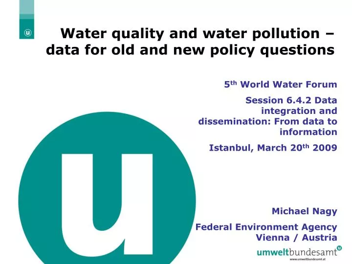 water quality and water pollution data for old and new policy questions