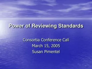 Power of Reviewing Standards
