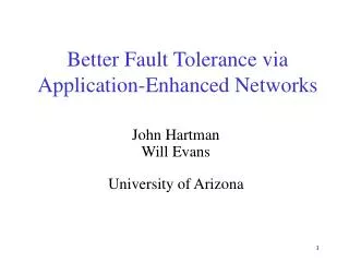 Better Fault Tolerance via Application-Enhanced Networks