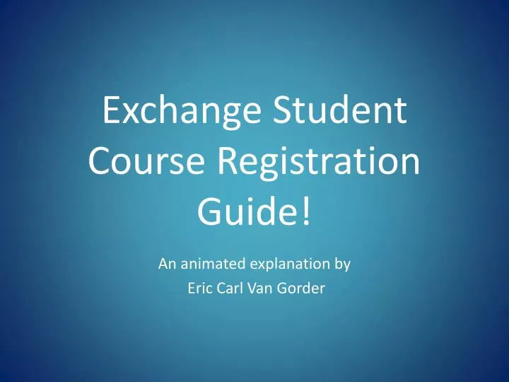 exchange student course registration guide