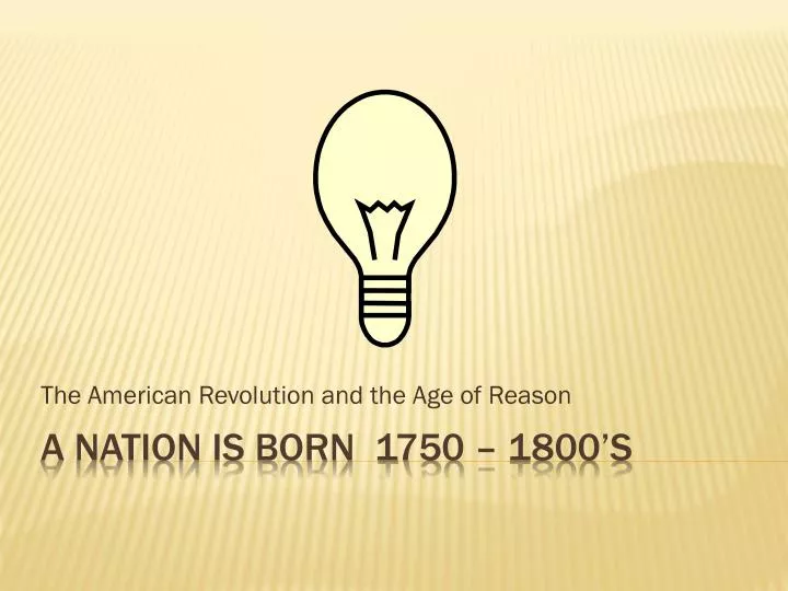 the american revolution and the age of reason