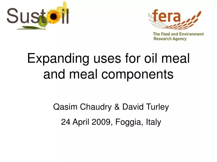 expanding uses for oil meal and meal components