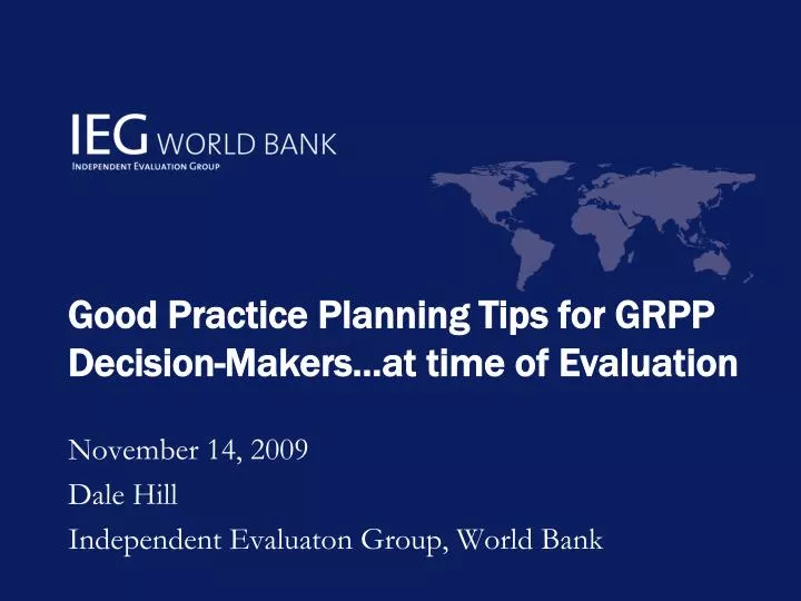 good practice planning tips for grpp decision makers at time of evaluation