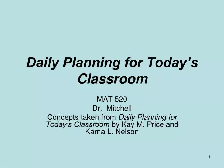 daily planning for today s classroom