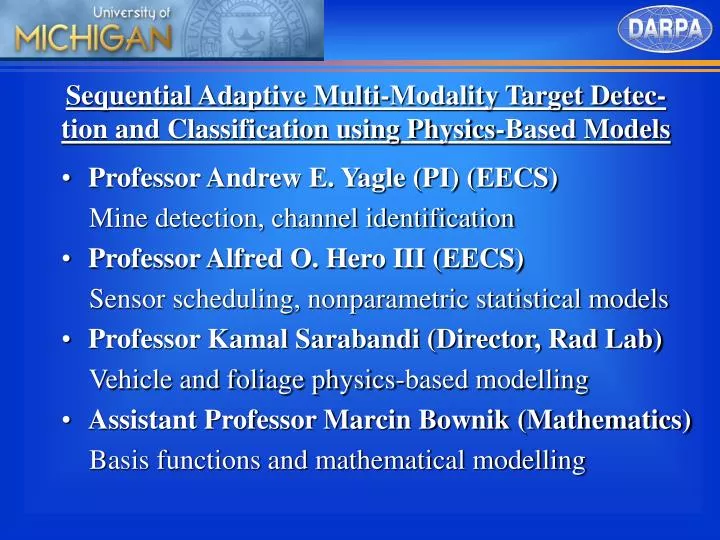 sequential adaptive multi modality target detec tion and classification using physics based models