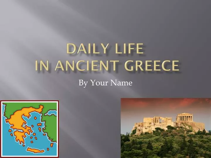 daily life in ancient greece