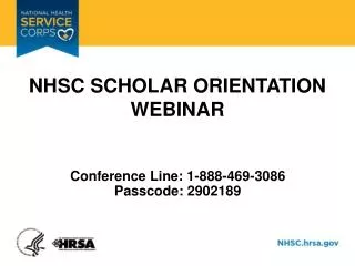 NHSC Scholar Orientation Webinar