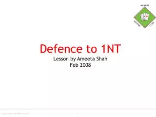 Defence to 1NT Lesson by Ameeta Shah Feb 2008