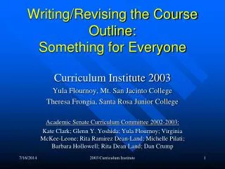 Writing/Revising the Course Outline: Something for Everyone