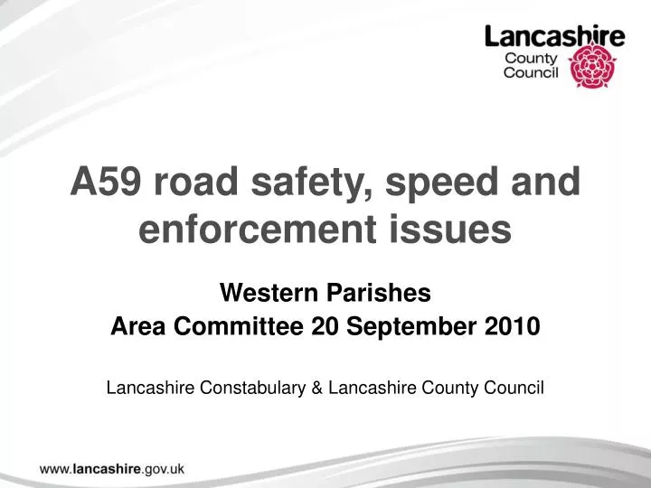 a59 road safety speed and enforcement issues