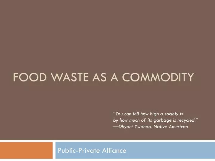 food waste as a commodity