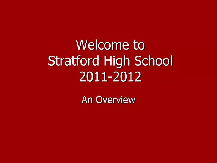 welcome to stratford high school 2011 2012