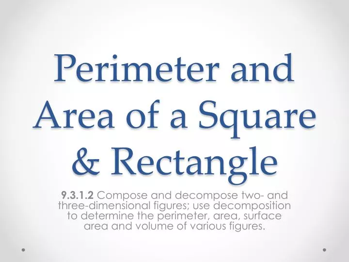 perimeter and area of a square rectangle