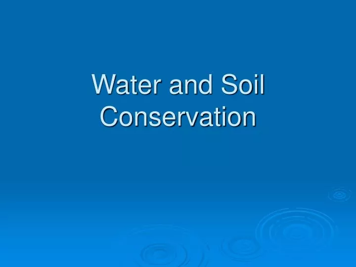 water and soil conservation