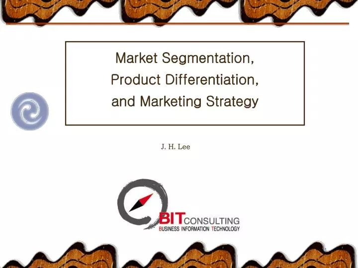 market segmentation product differentiation and marketing strategy