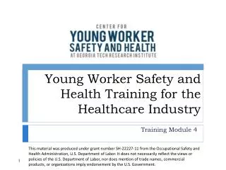 Young Worker Safety and Health Training for the Healthcare Industry