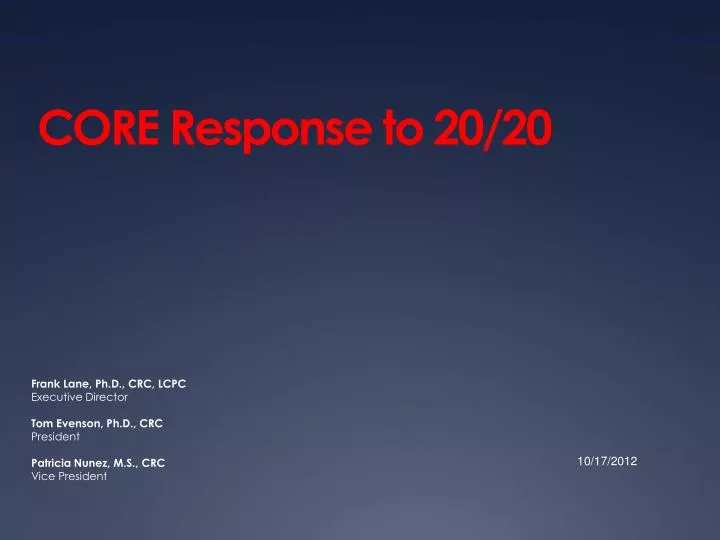 core response to 20 20