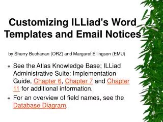 Customizing ILLiad's Word Templates and Email Notices