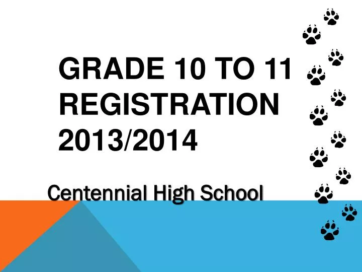 grade 10 to 11 registration 2013 2014