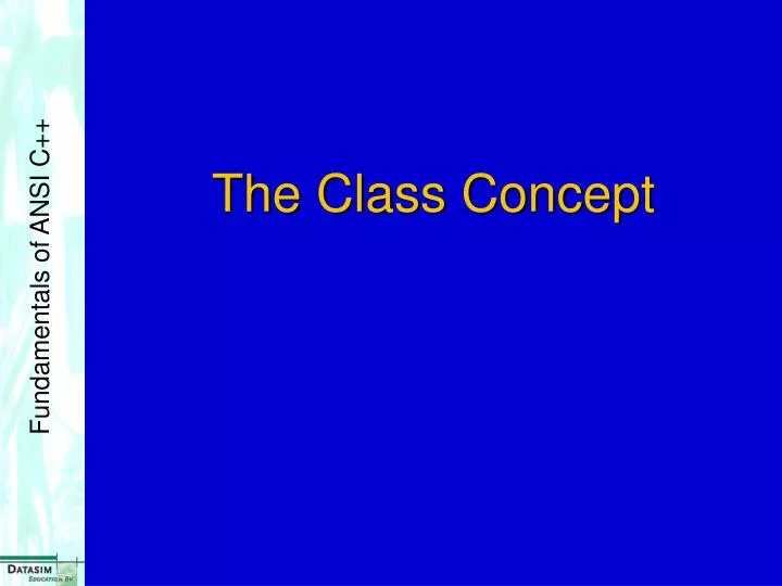 the class concept