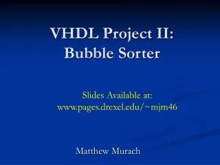 VHDL Project II: Bubble Sorter