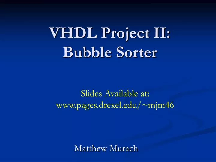 vhdl project ii bubble sorter