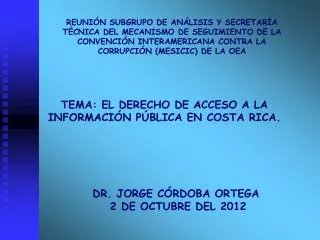 DR. JORGE CÓRDOBA ORTEGA 2 DE OCTUBRE DEL 2012