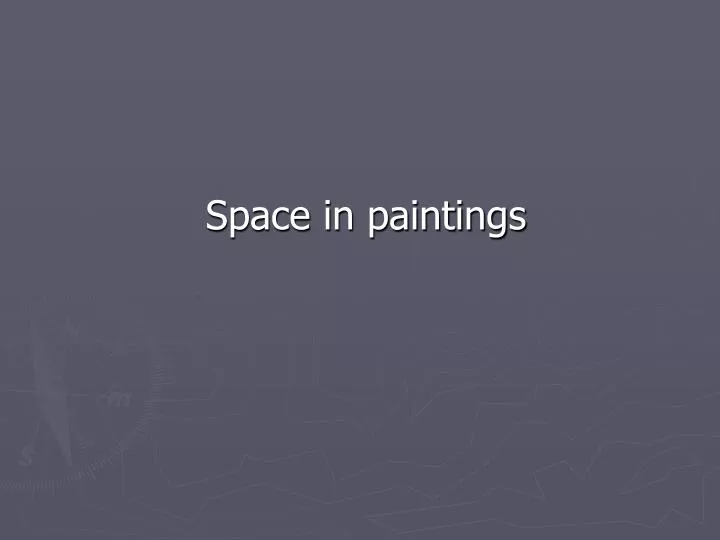 space in paintings