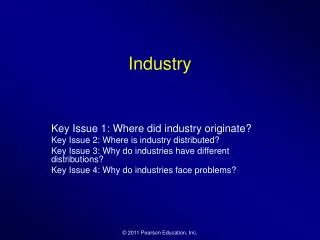 Industry